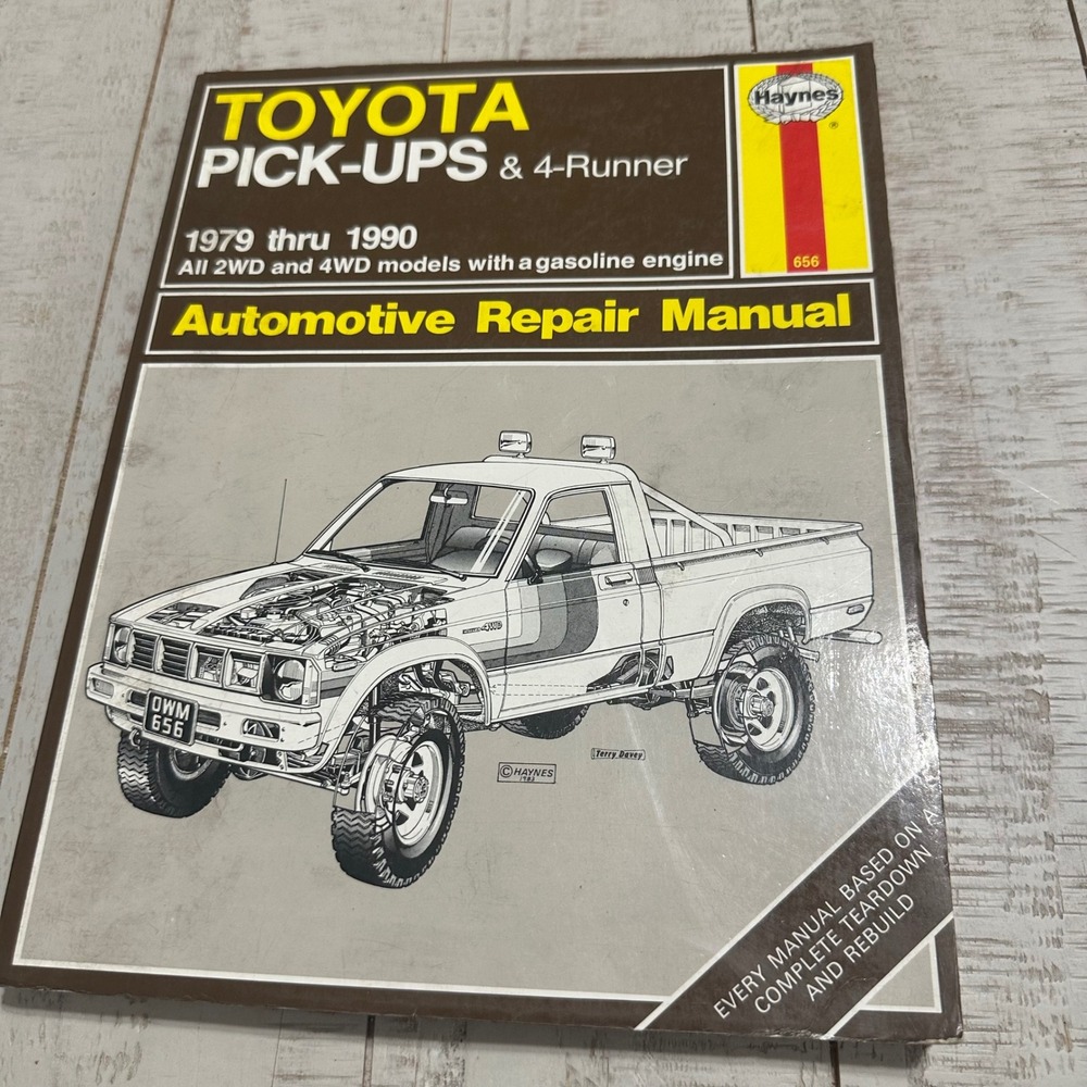 Haynes Toyota Pick-Ups 4-Runner 1979-1990 Repair Manual 656 Gasoline Engine